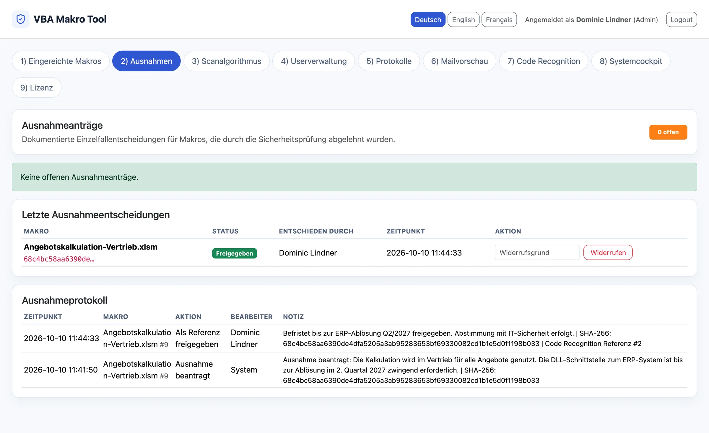 Ausnahmeverwaltung mit Entscheidung, Begründung und Ausnahmeprotokoll inklusive SHA-256